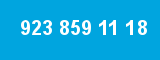 923 859 11 18 923 859 11 18